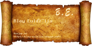 Bley Eulália névjegykártya
